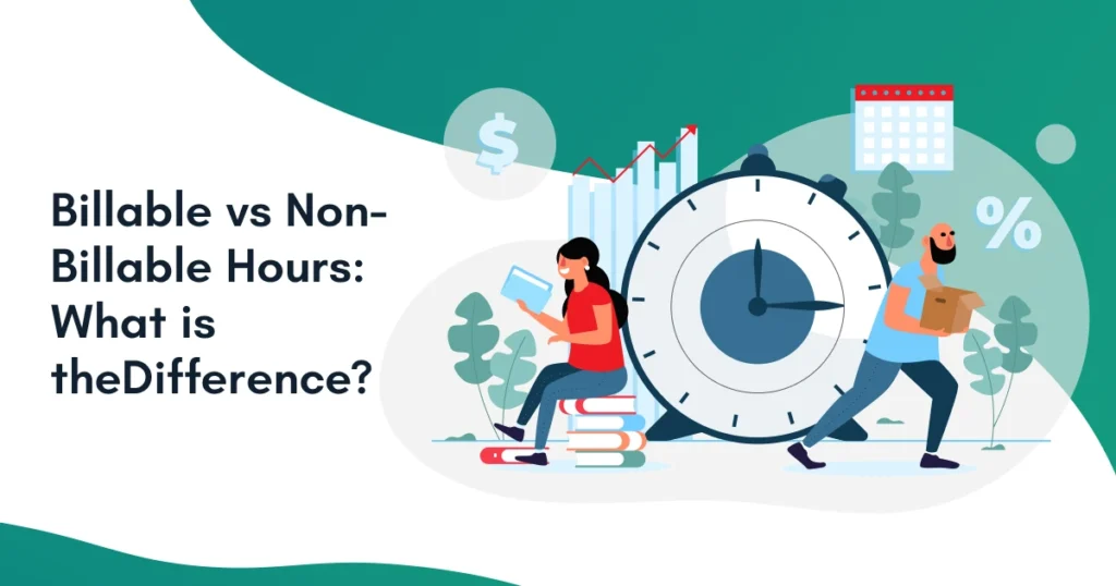 Billable vs non-billable hours comparison for businesses