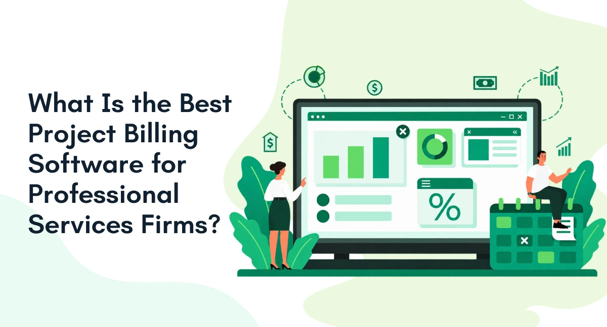 What Is the Best Project Billing Software for Professional Services Firms?